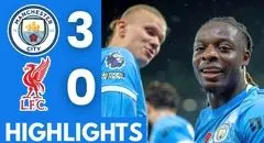خلاصه بازی منچسترسیتی 3 - لیورپول 0
