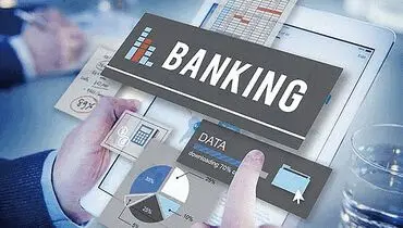 مواجهه بانک‌ها با الزامات اقتصاد مدرن