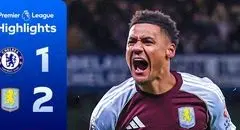 خلاصه بازی چلسی 1 - استون ویلا 2