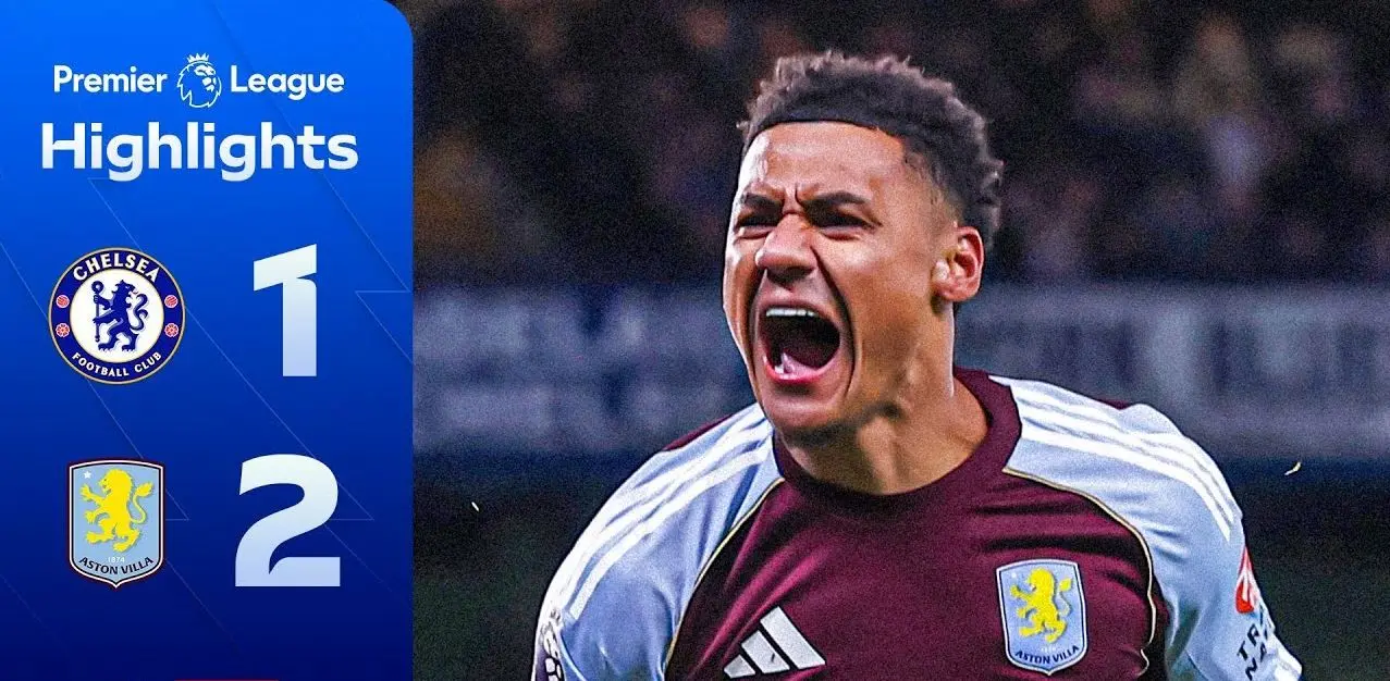 خلاصه بازی چلسی 1 - استون ویلا 2